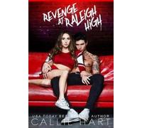 Callie Hart Revenge At Raleigh High (Tascabile) Raleigh Rebels
