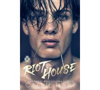 Callie Hart Riot House (Tascabile) Crooked Sinners