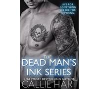 Callie Hart The Dead Man's Ink Series (Tascabile)