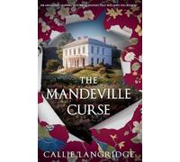 Callie Langridge The Mandeville Curse (Tascabile) Mandeville Mystery