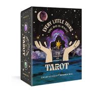 Callie Little Moorea Seal Every Little Thing You Do Is Magic Tarot (Cards)