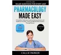 Callie Parker Pharmacology Made Easy (Tascabile) Meds Made Easy