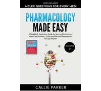 Callie Parker Pharmacology Made Easy (Tascabile) Meds Made Easy