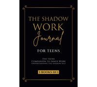 Callie Parker The Shadow Work Journal for Teens (Tascabile)