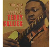 Callier, Terry - New Folk Sound Of Terry Callier