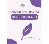 CALLIGRAPHY HANDWRITING PRACTICE NOTBOOK FOR KIDS: A 8.5x11 inches calligraphy practice note book with 120 pages great for practicing calligraphy for kids