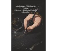 Calligraphy Notebook for Writers: Antique Gold Edition / Practice Guide with Dashed Guidelines