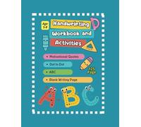 Calligraphy Workbook for Children: Improve your handwriting, while practicing the alphabet and enjoying activities to develop your fine motor skills and increase your self-esteem. (Ages 5-8)