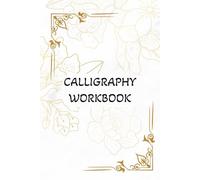 Calligraphy Workbook: One font workbook with all letter capitalized and lower case - lots of practice pages