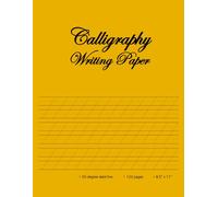 Calligraphy Writing Paper: Modern Calligraphy & Hand Lettering Practice Workbook Notebook / Notepad for Beginners, Artists, Kids, Children, Adults ... 55 Degree Angle Slant Line Guide - Yellow