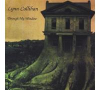 Callihan, Lynn - Through My Window
