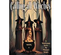 Calling All Witches Book 1: A One of a Kind Five Book Word Game Series