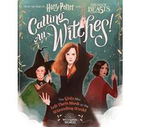 Calling All Witches The Girls Who Left Their Mark on the Wiz (Copertina rigida)