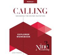 Calling: Decoding the Divine Invitation