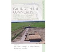 Calling on the Community: Understanding Participation in the Heritage Sector, an Interactive Governance Perspective: 7