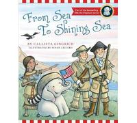Callista Gingrich From Sea to Shining Sea (Copertina rigida)