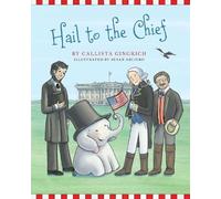 Callista Gingrich Hail to the Chief (Copertina rigida)