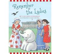 Callista Gingrich Remember the Ladies (Copertina rigida)