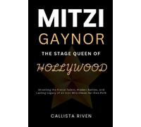 Callista Riven Mitzi Gaynor (Tascabile)