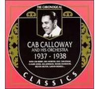Calloway, Cab - 1937-1938 (Chronological Classics)
