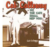 Calloway Cab We Cats Can Hep You (CD)