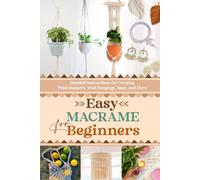 Callum Barnes Easy Macrame for Beginners (Tascabile)