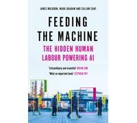 Callum Cant James Muldoon Mark Graham Feeding the Machine (Copertina rigida)