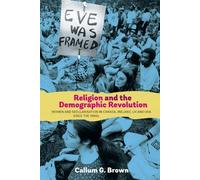 Callum G. Brown Religion and the Demographic Revolution (Copertina rigida)