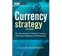 Callum Henderson Currency Strategy (Copertina rigida) Wiley Finance Series