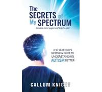 Callum Knight The Secrets of My Spectrum (Copertina rigida)