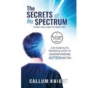 Callum Knight The Secrets of My Spectrum (Tascabile)