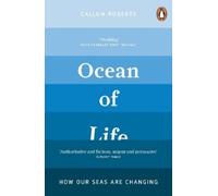 Callum Roberts – Ocean of Life – Tascabile