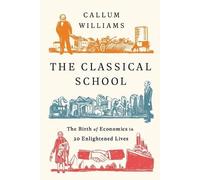 Callum Williams The Classical School (Tascabile)
