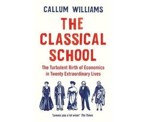 Callum Williams The Classical School (Tascabile)