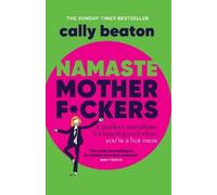 Cally Beaton Namaste Motherfckers (Copertina rigida)
