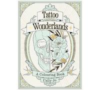 Cally-Jo Tattoo Wonderlands (Tascabile)