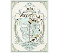 Cally-Jo Tattoo Wonderlands (Tascabile)