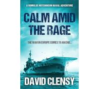 Calm Amid the Rage: The war in Europe comes to an end...: 5