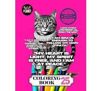 Calm and Cozy with My Cat: A Coloring Book of Relaxing Affirmations