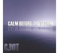 Calm Before the Storm