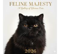 Calm Cats for a Peaceful Year 2026: Serene Feline Moments to Brighten Your Days - An 8.5 x 8.5 Inch Calendar