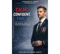 Calm. Confident. Fair.: 19