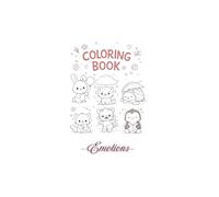 Calm Critters Coloring Book: Emotions