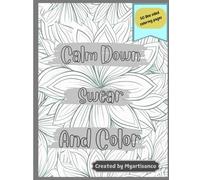 Calm down swear and color