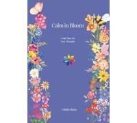Calm in Bloom: A Safe Place for Your Thoughts