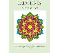 Calm Lines: Mandalas
