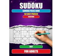 Calm Mind Samurai Sudoku: 50 Easy Puzzles for Stress Relief & Brain Training: Relaxing Five-Grid Sudoku Challenges | One Puzzle Per Page | Full Solutions Included | 2026 Edition