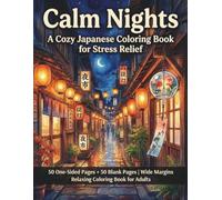 Calm Nights: A Cozy Japanese Coloring Book for Stress Relief
