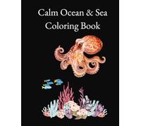Calm Ocean & Sea Coloring Book