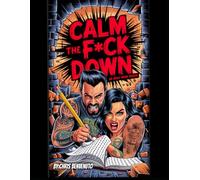 CALM THE F*CK DOWN: AN ADULT WORD SEARCH